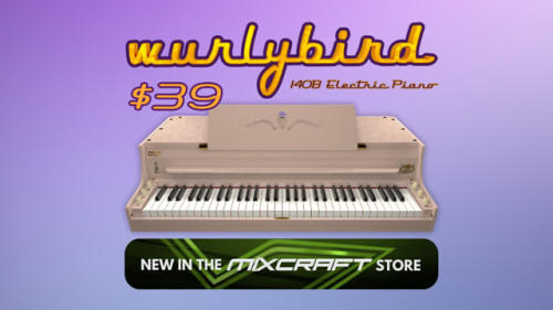 New in the Mixcraft Store: Wurlybird 140B Electric Piano