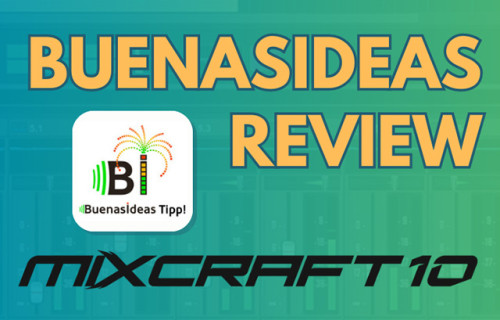 Buenasideas Mixcraft 10 Review and Award